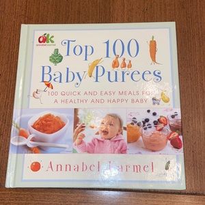 Top 100 Baby Purées book- 100 Quick and Easy Meals For A Healthy And Ha…